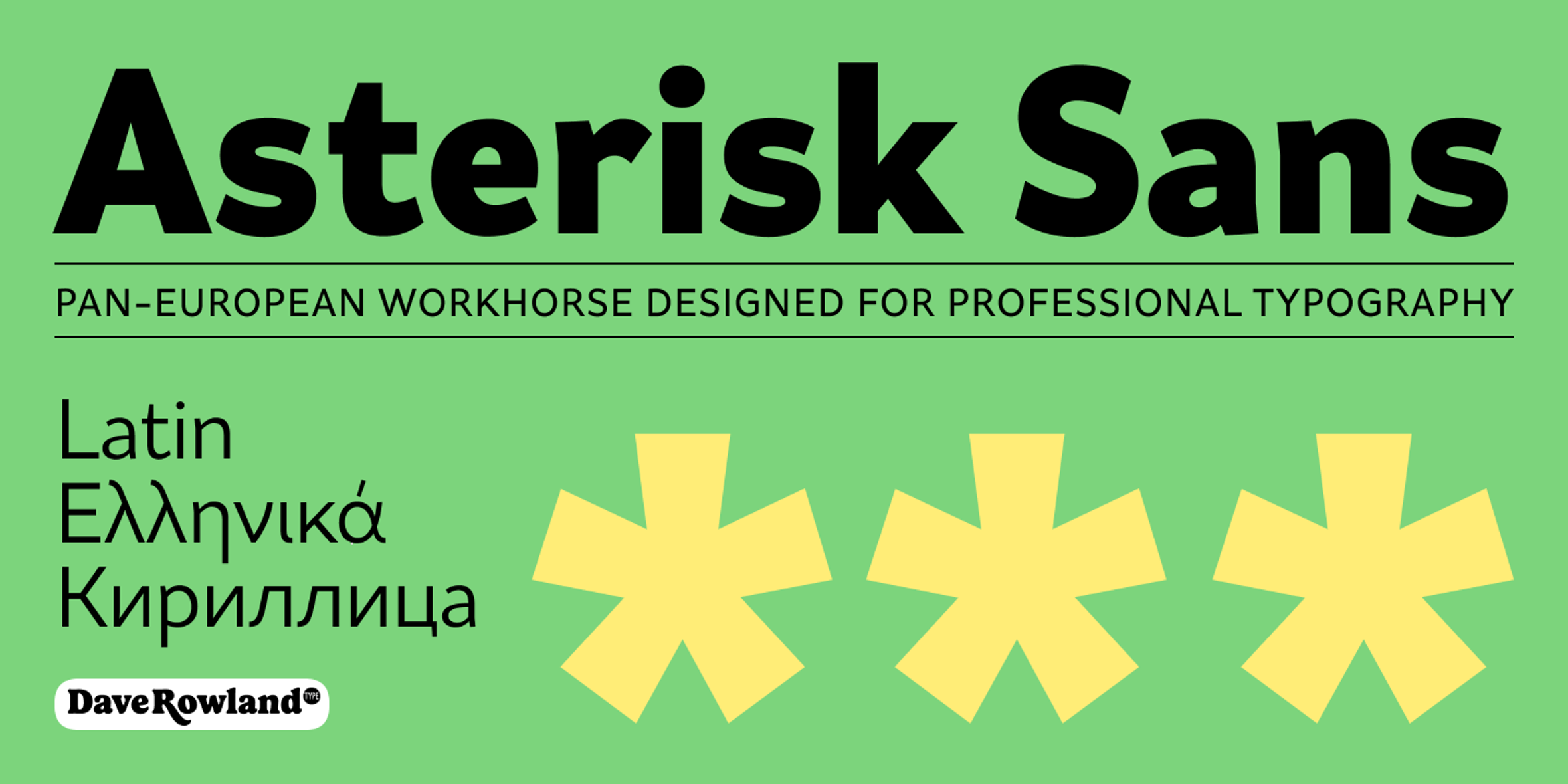 Asterisk Sans Specimen